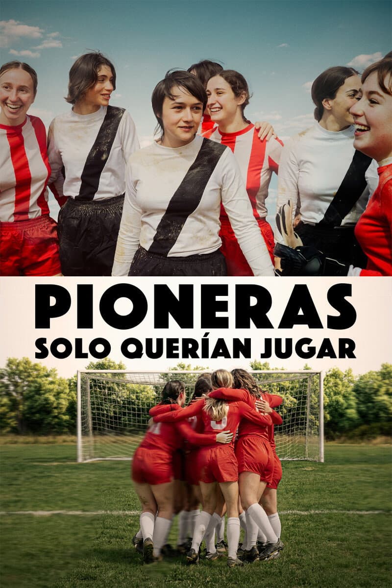 Poster di Pioneras: solo querían jugar