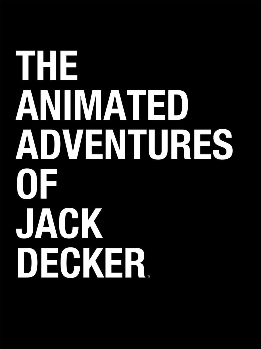 Poster di The Animated Adventures of Jack Decker