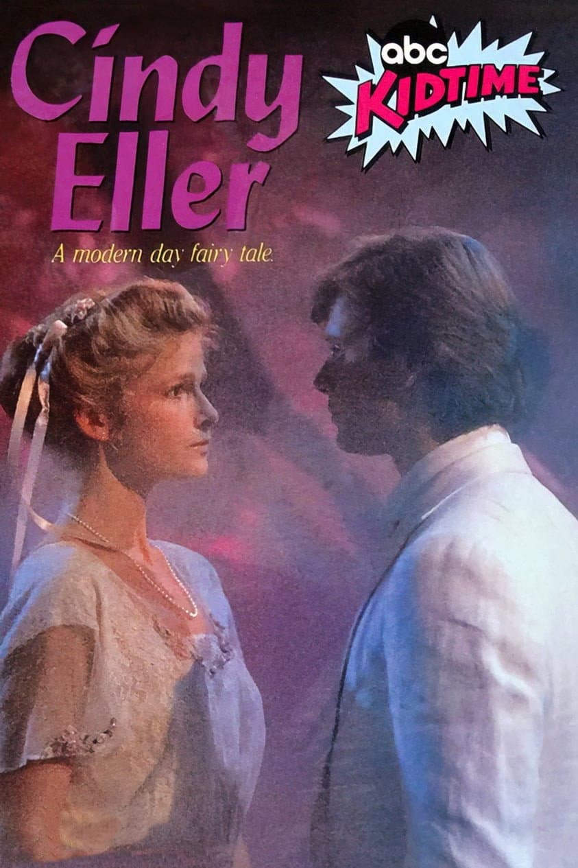 Poster di Cindy Eller: A Modern Fairy Tale
