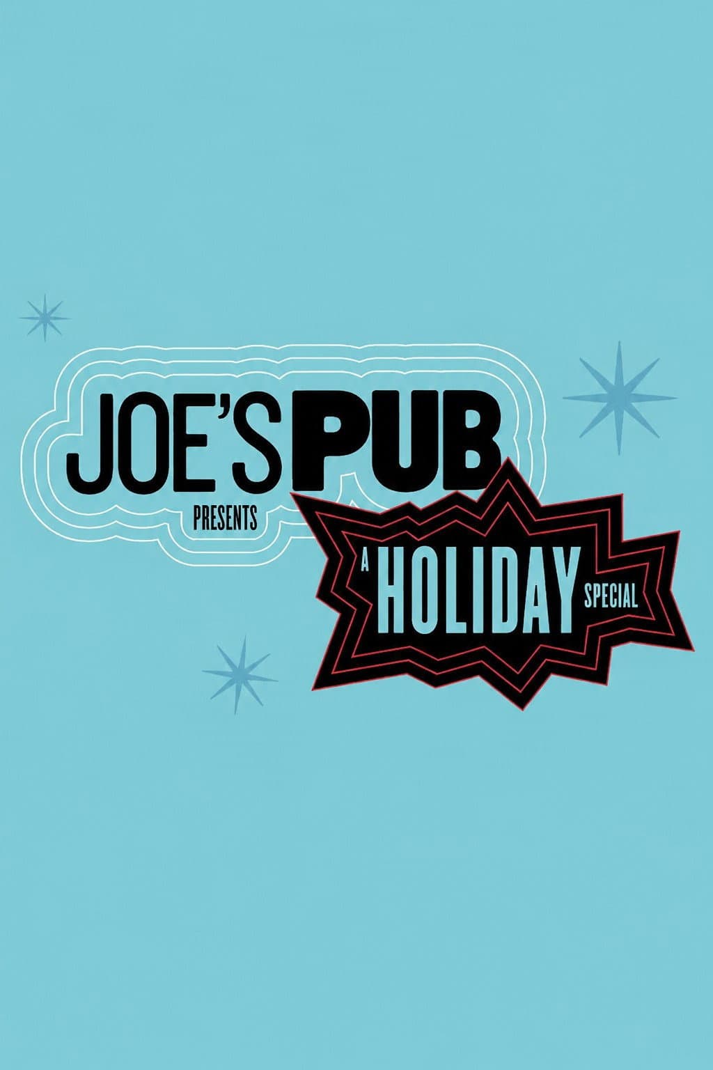 Poster di Joe’s Pub Presents: A Holiday Special