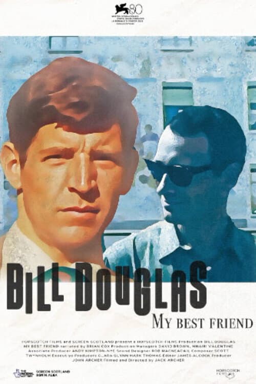 Poster di Bill Douglas: My Best Friend