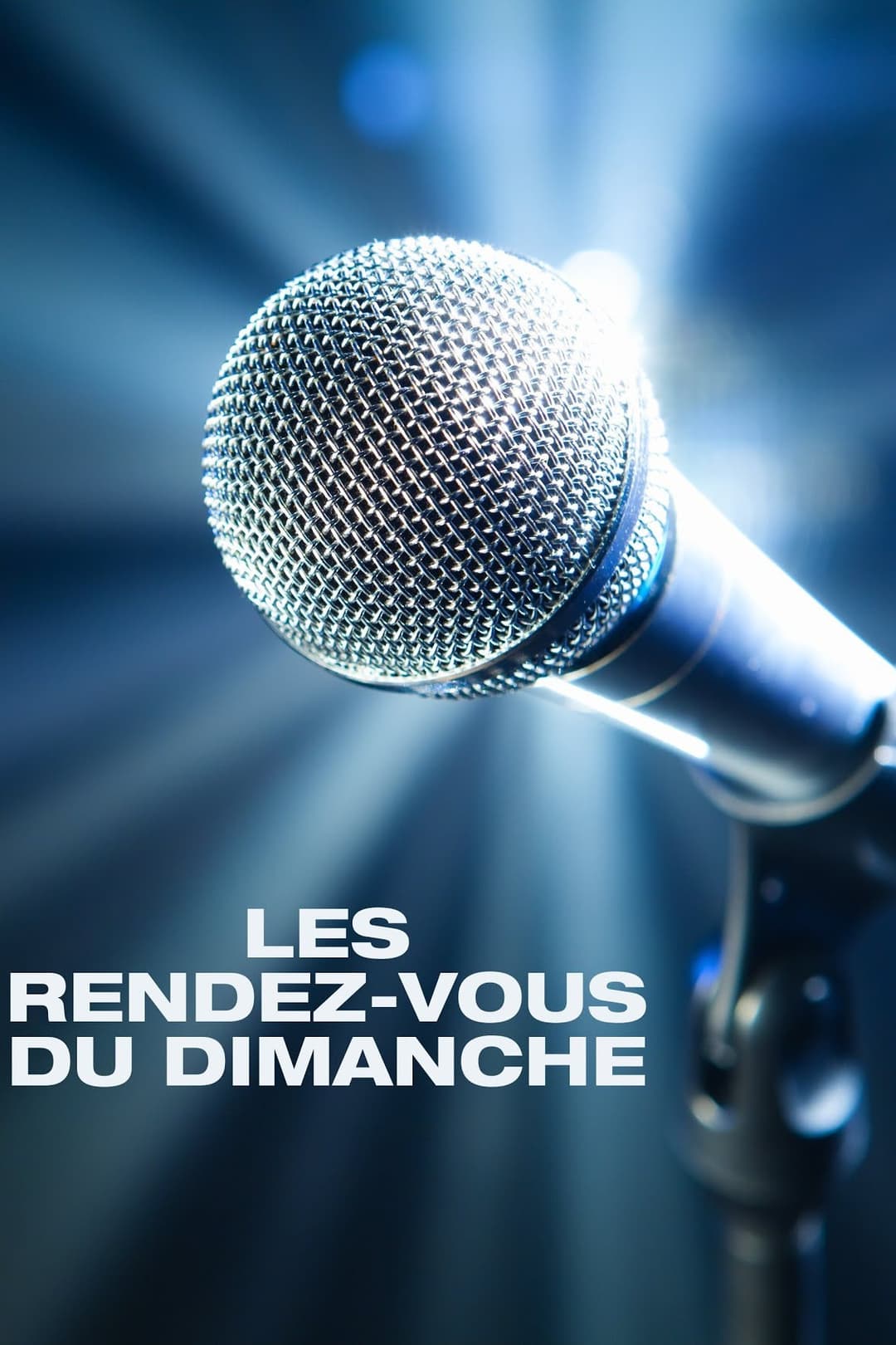 Poster di Les Rendez-vous du dimanche