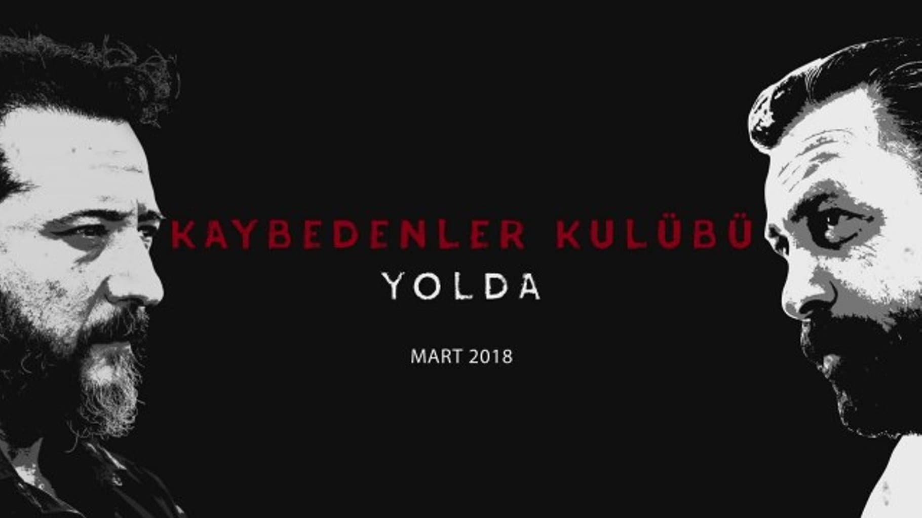 Kaybedenler Kulübü Yolda - immagine