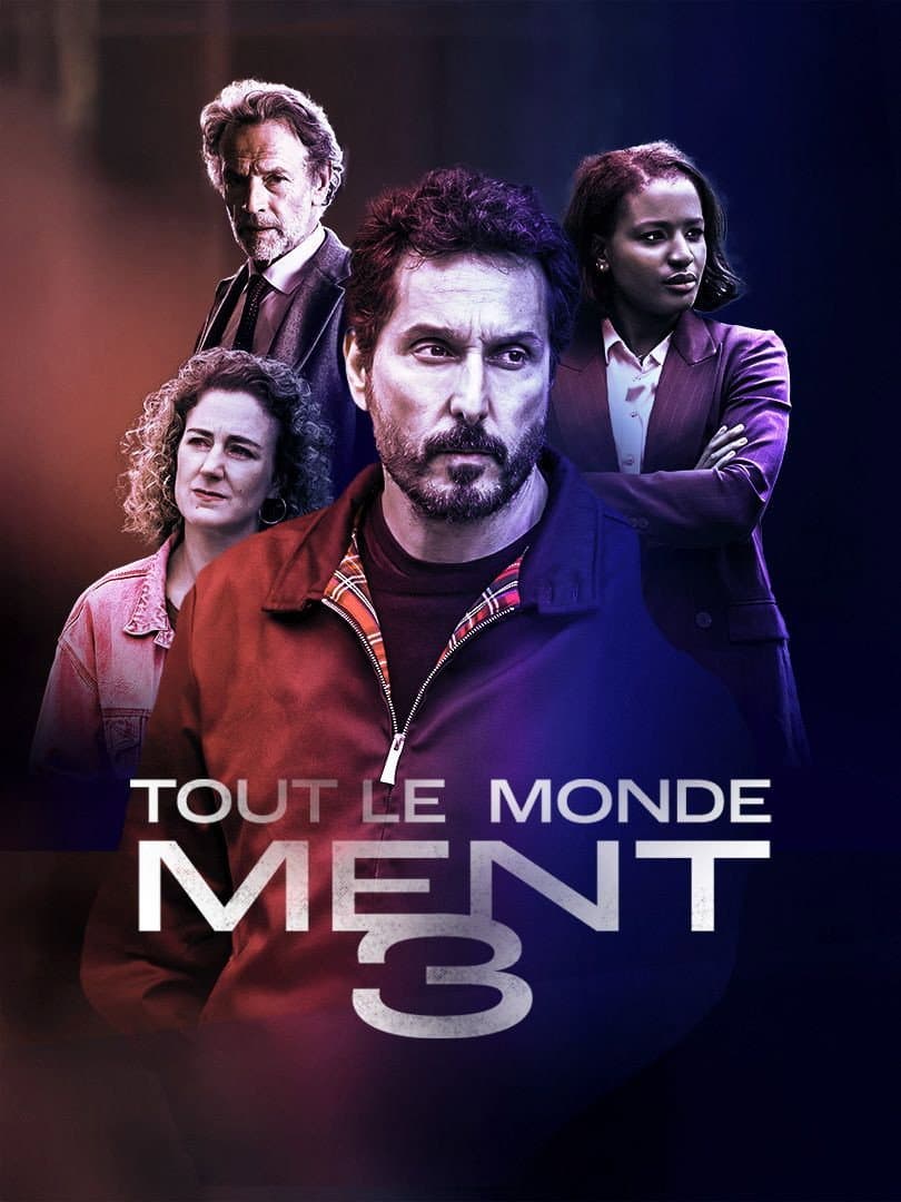 Poster di Tout le monde ment 3