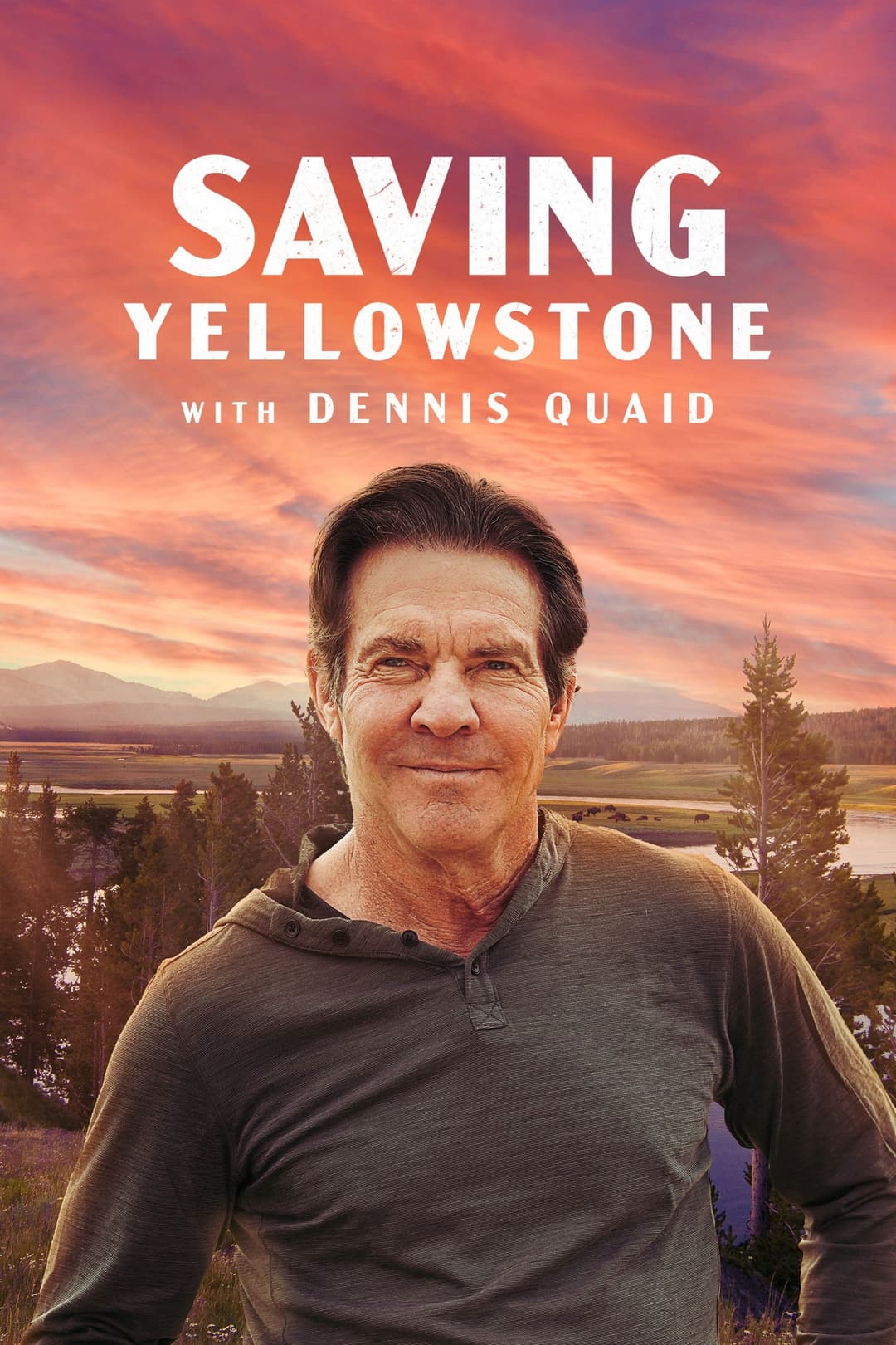 Poster di Saving Yellowstone with Dennis Quaid