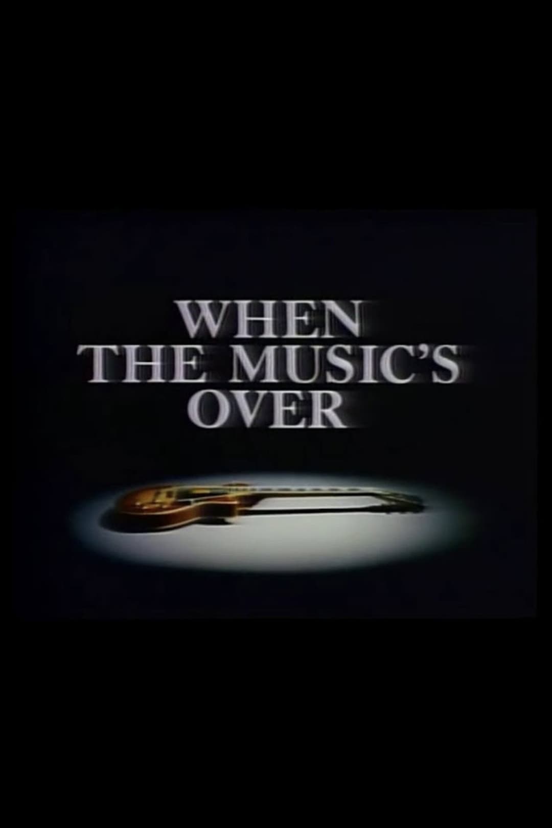 Poster di When the Music's Over