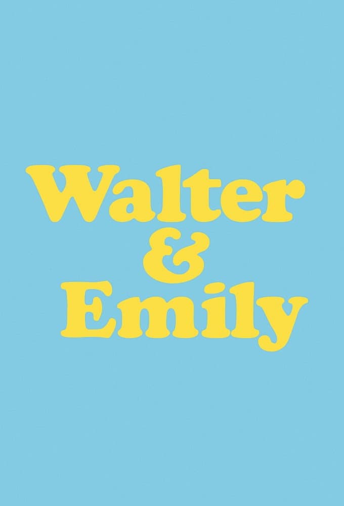 Poster di Walter & Emily