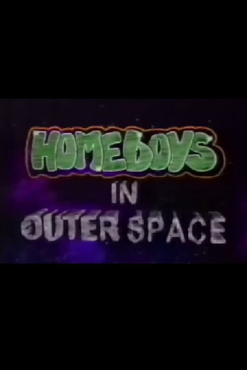Poster di Homeboys in Outer Space