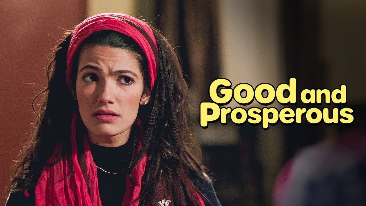 Good and Prosperous - immagine