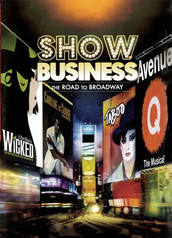 Poster di ShowBusiness: The Road to Broadway