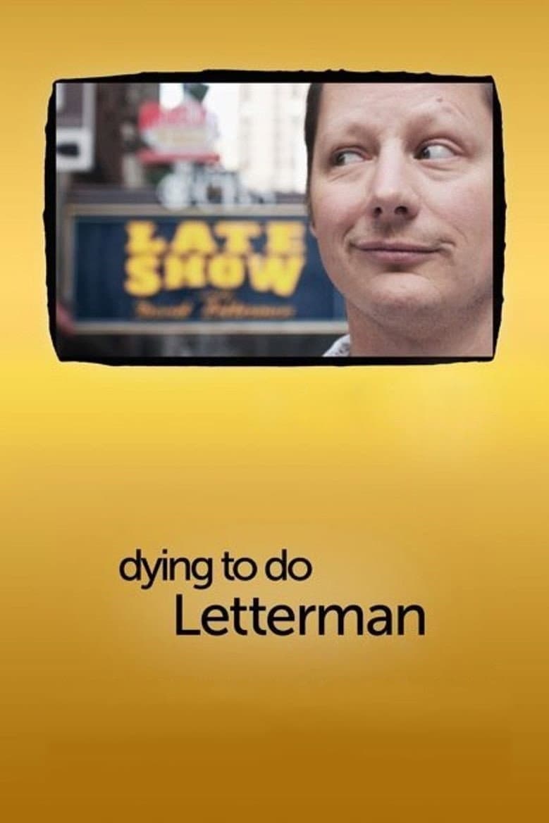 Poster di Dying to Do Letterman