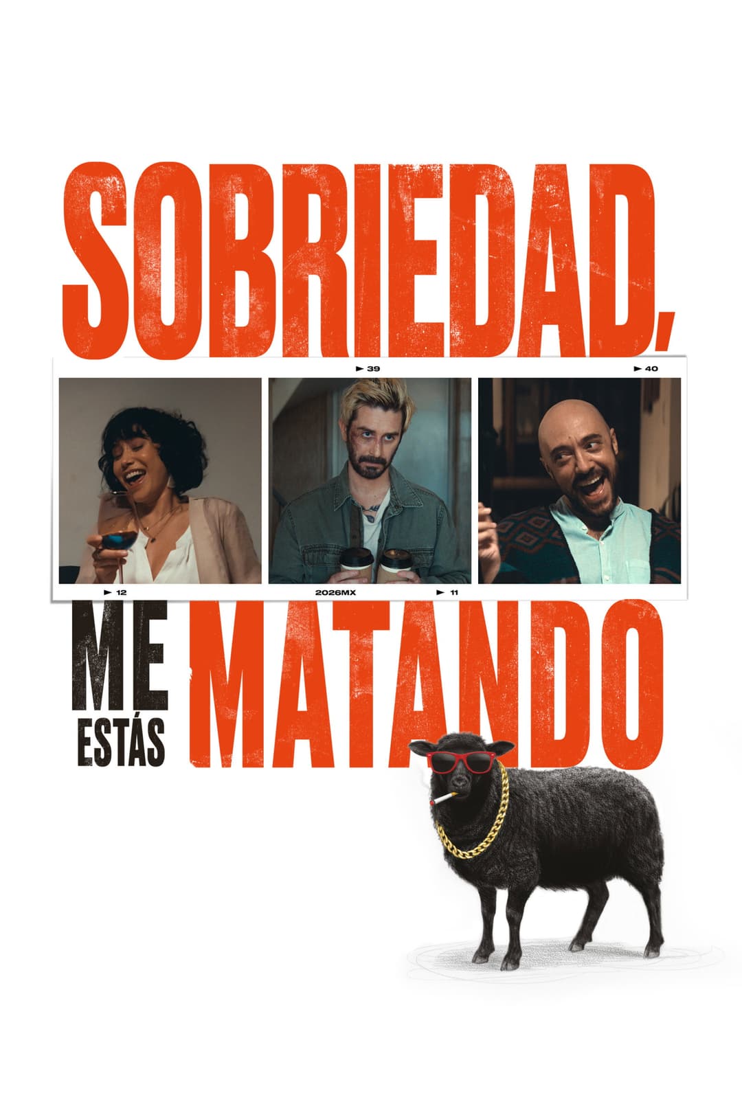Poster di Sobriedad, me estás matando