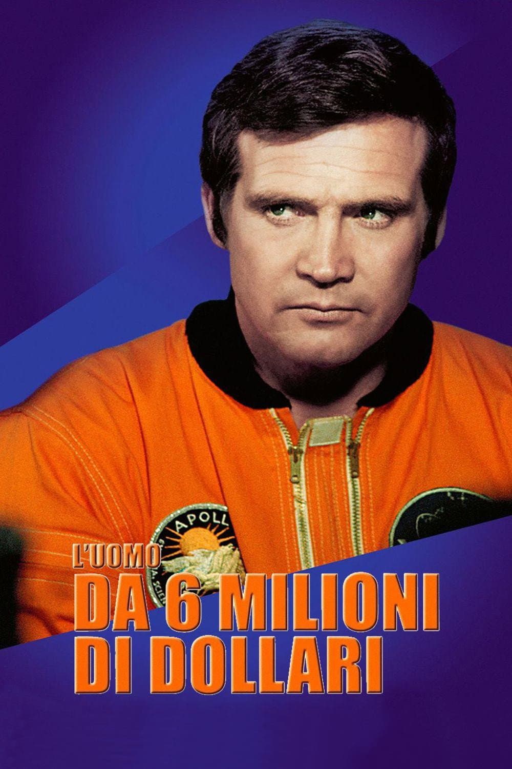 Poster di L'uomo da sei milioni di dollari