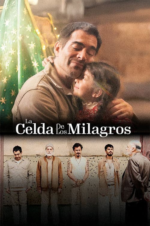 Poster di La celda de los milagros