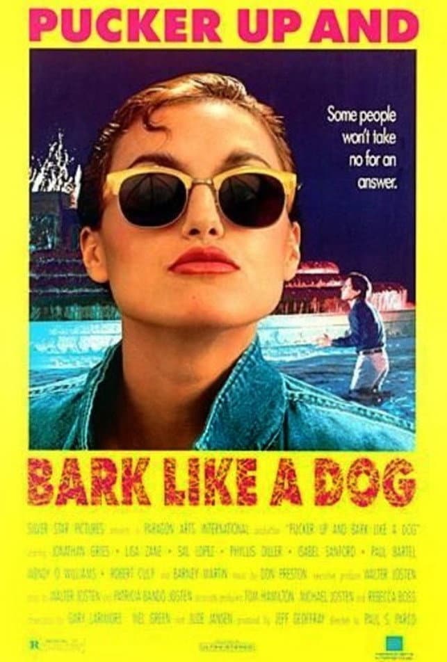 Poster di Pucker Up and Bark Like a Dog