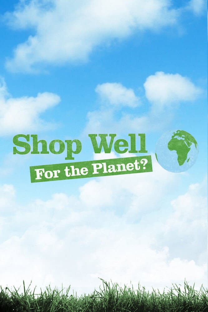 Poster di Shop Well for the Planet?