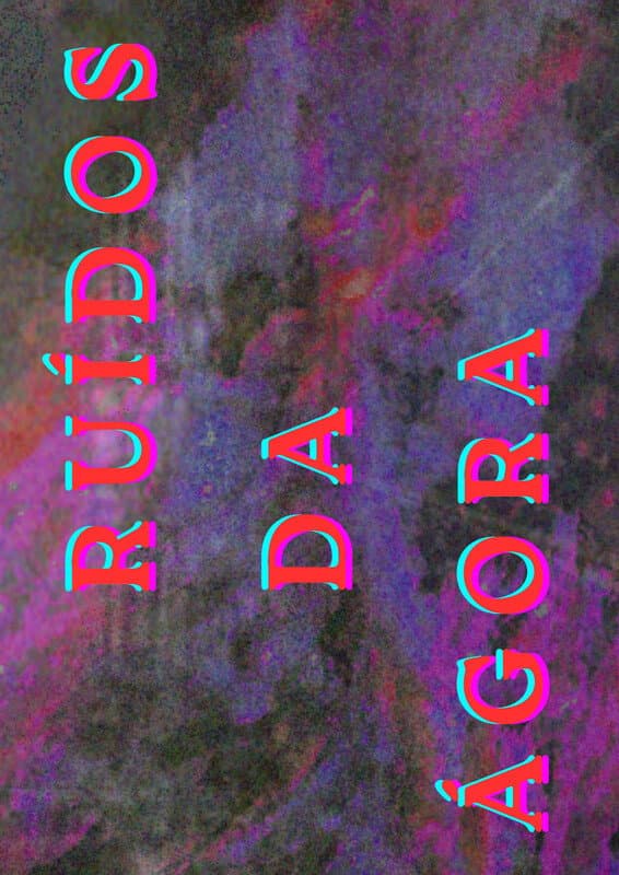 Poster di Ruídos da Ágora