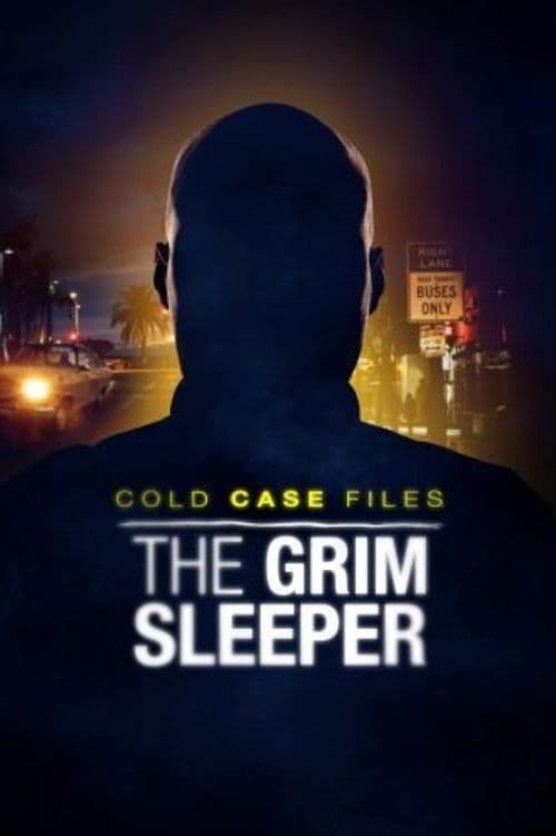 Poster di Cold Case Files: The Grim Sleeper