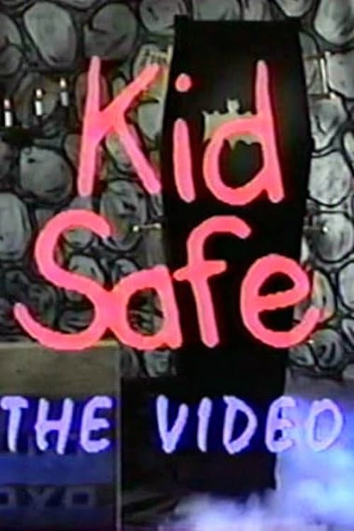 Poster di Kid Safe: The Video