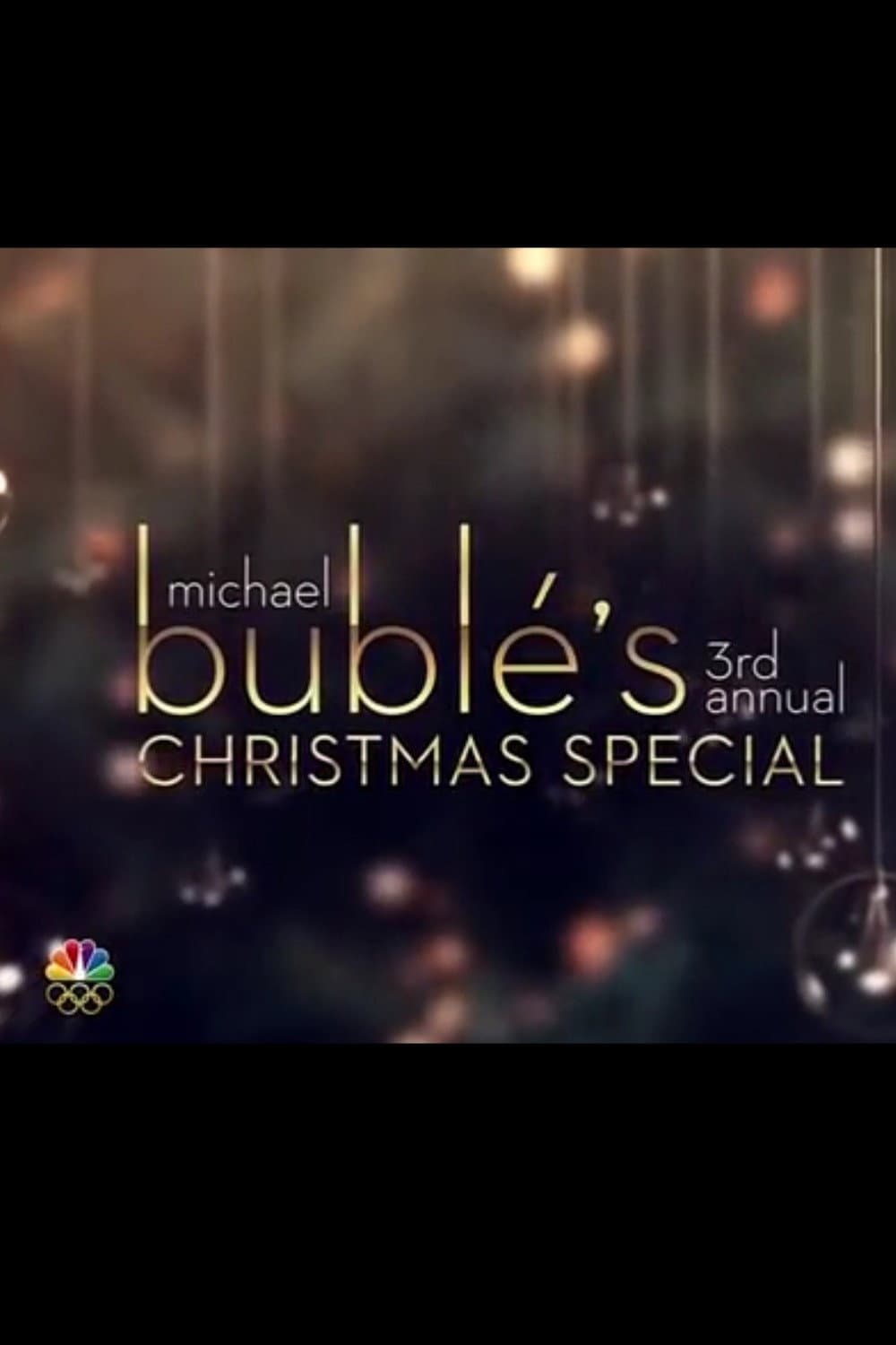 Poster di Michael Bublé’s 3rd Annual Christmas Special