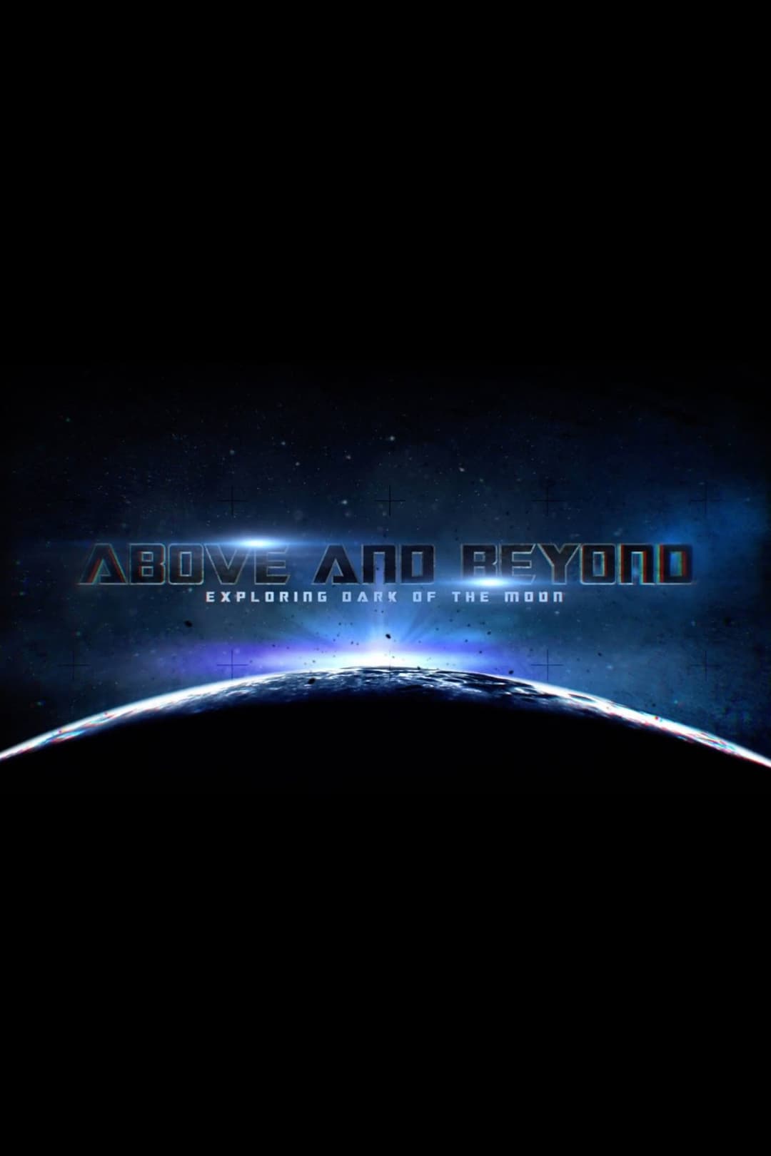 Poster di Above and Beyond: Exploring Dark of the Moon