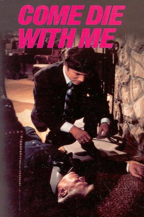 Poster di Come Die with Me