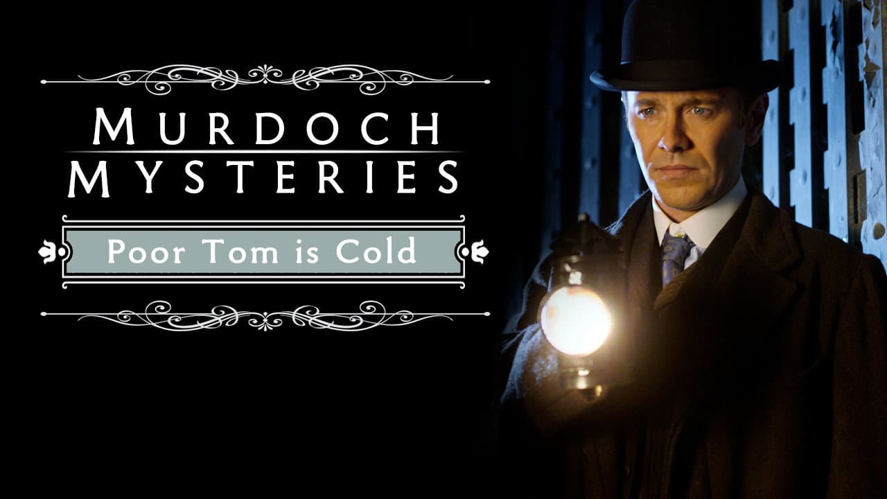 The Murdoch Mysteries: Poor Tom Is Cold - immagine