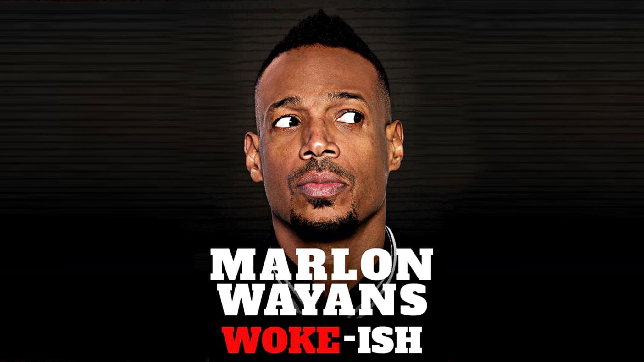 Marlon Wayans: Woke-ish - immagine