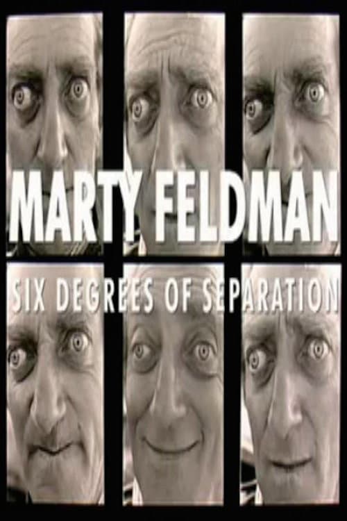 Poster di Marty Feldman: Six Degrees of Separation