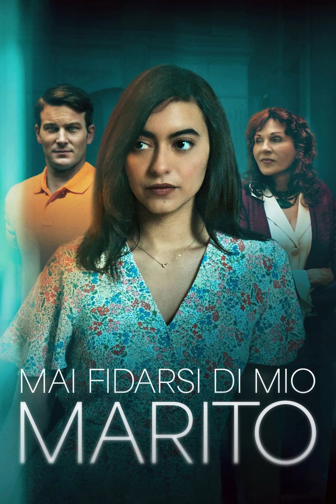 Poster di Mai fidarsi di mio marito