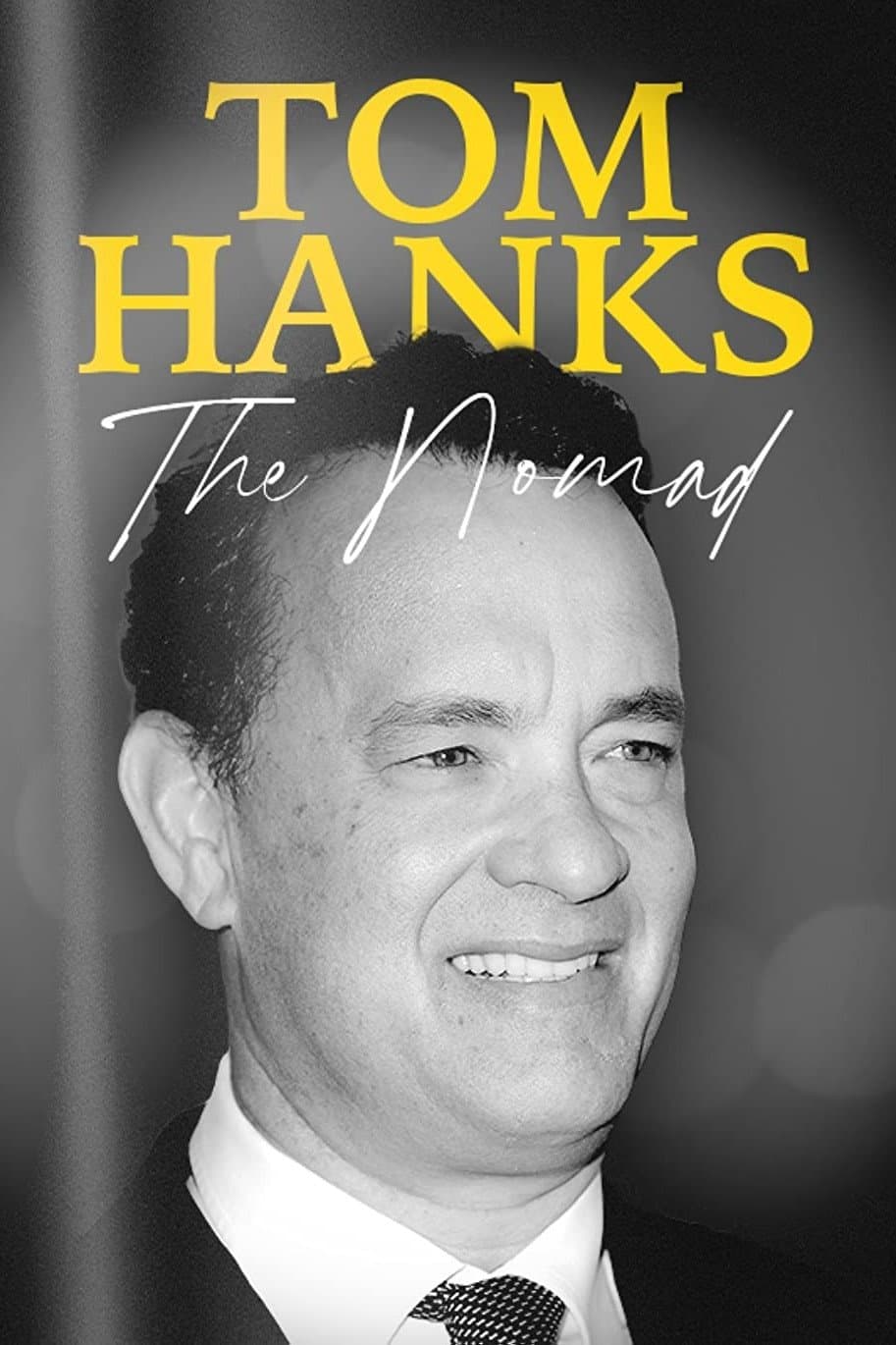 Poster di Tom Hanks: The Nomad