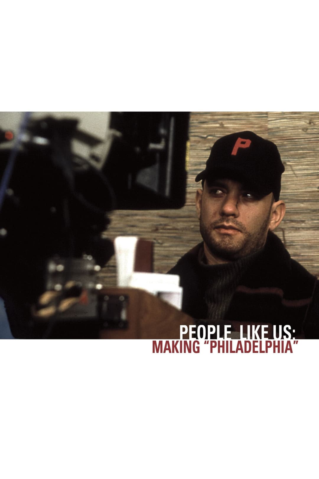 Poster di People Like Us: Making 'Philadelphia'