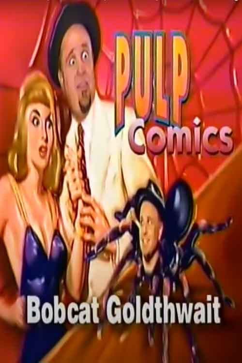 Poster di Bobcat Goldthwait Comedy Central "Pulp Comics"