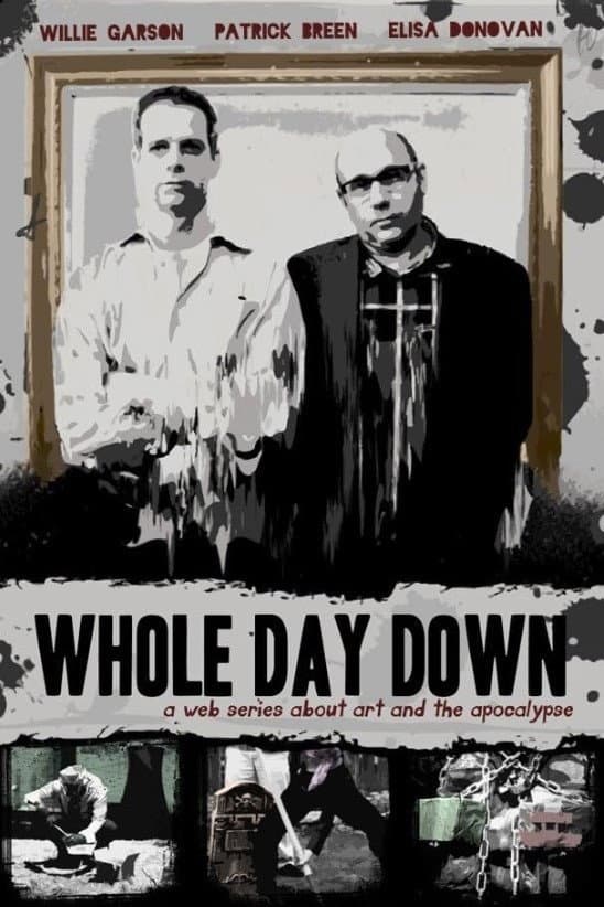 Poster di Whole Day Down