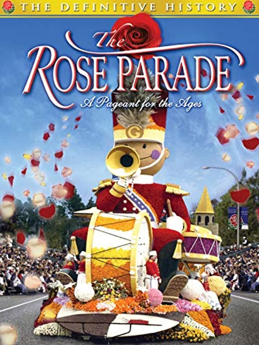 Poster di The Rose Parade: A Pageant for the Ages