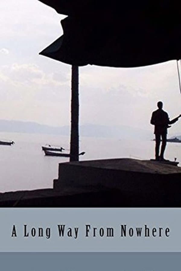 Poster di A Long Way from Nowhere