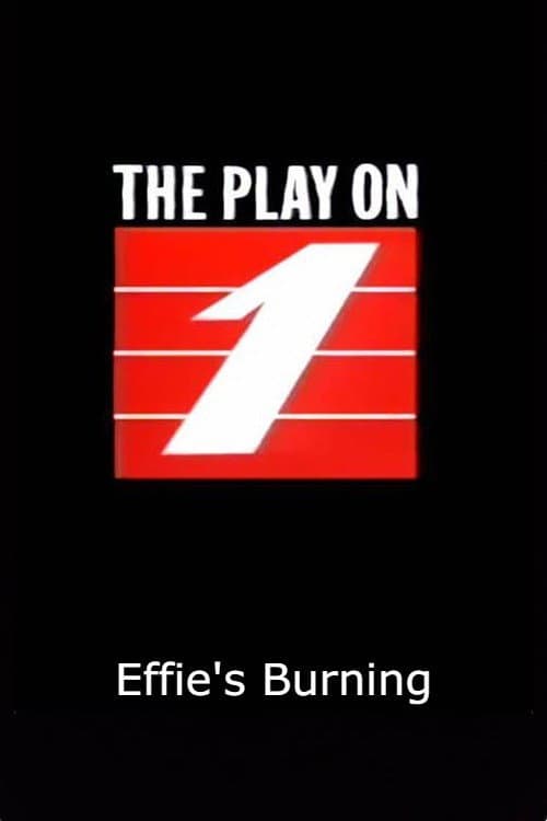 Poster di Effie's Burning
