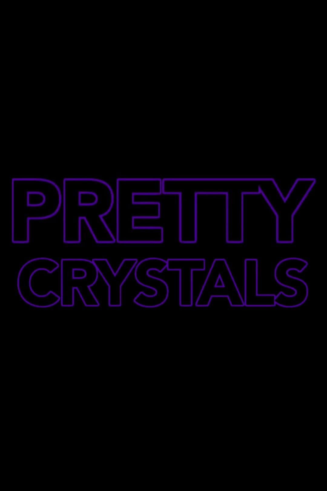 Poster di Pretty Crystals