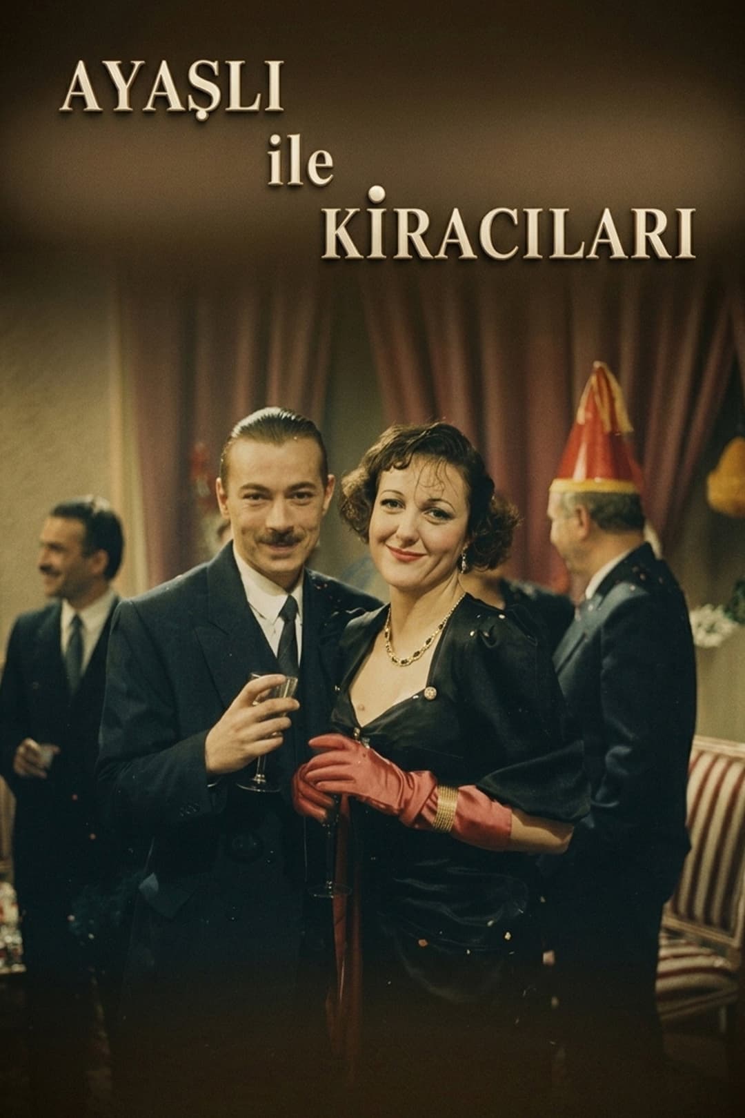 Poster di Ayaşlı ve Kiracıları
