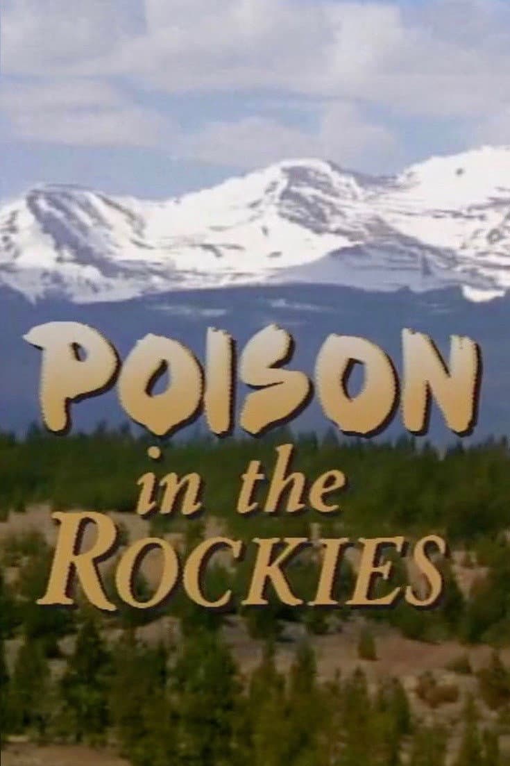 Poster di Poison in the Rockies