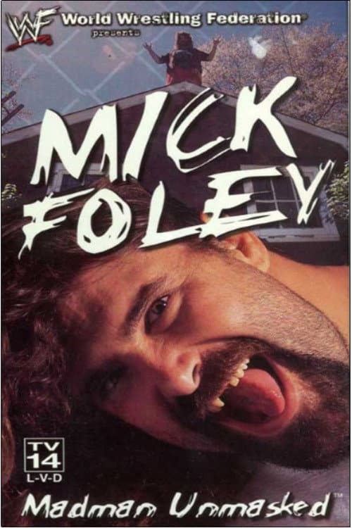 Poster di Mick Foley: Madman Unmasked