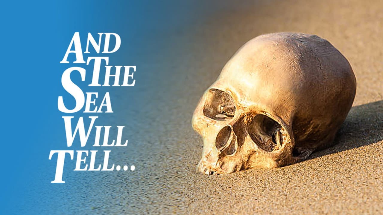 And the Sea Will Tell - immagine