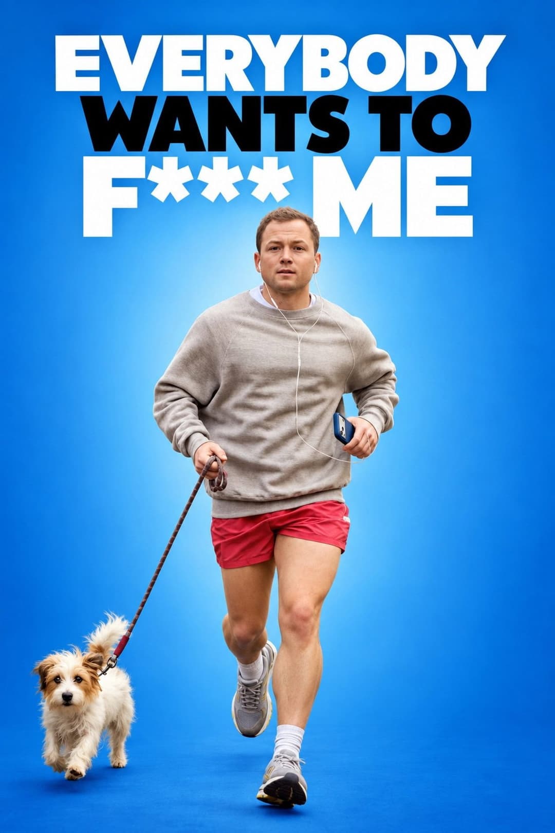Poster di Everybody Wants to F*ck Me