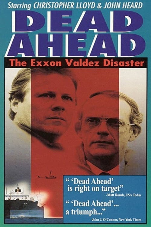 Poster di Dead Ahead: The Exxon Valdez Disaster