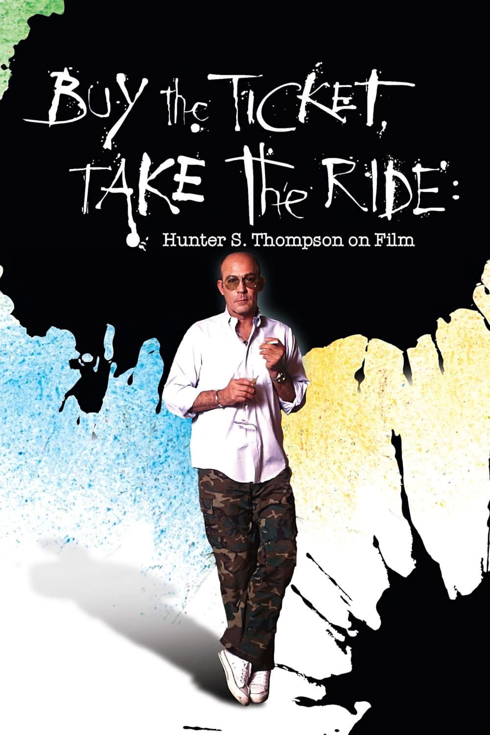 Poster di Buy the Ticket, Take the Ride: Hunter S. Thompson on Film