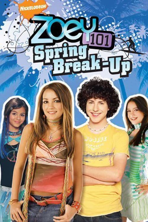 Poster di Zoey 101: Spring Break-Up