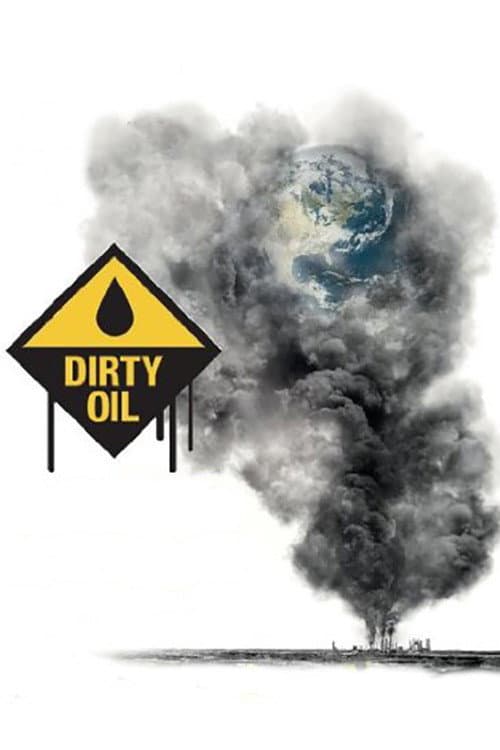 Poster di Dirty Oil