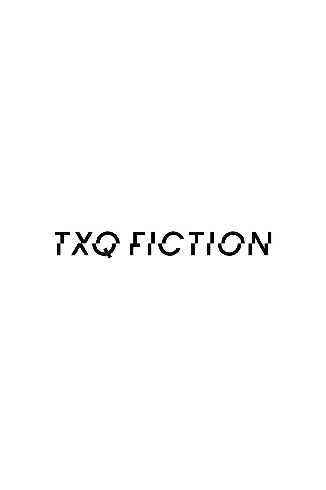 Poster di TXQ FICTION