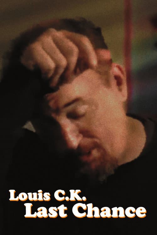 Poster di Louis C.K.'s Last Chance