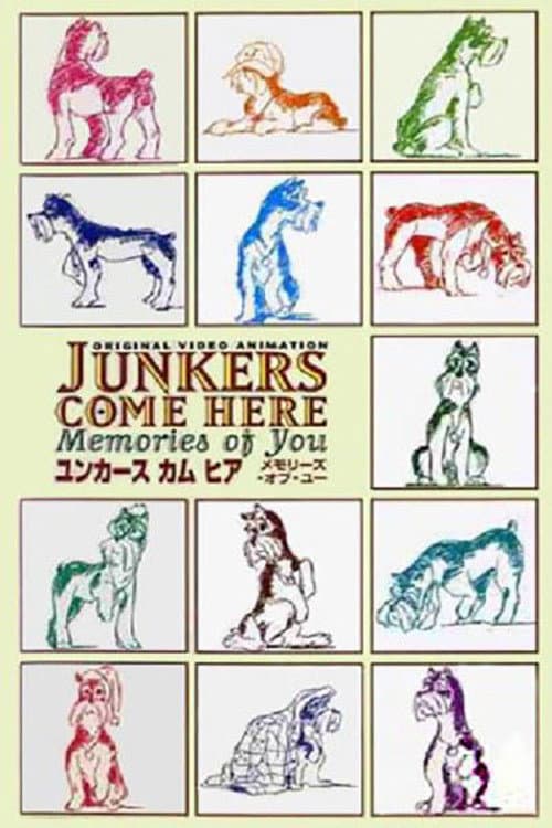 Poster di ユンカース・カム・ヒア ~メモリーズ・オブ・ユー~